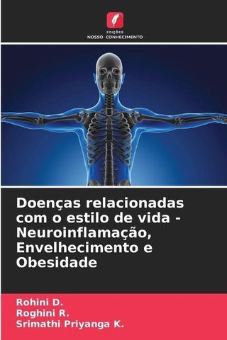 Doenças relacionadas com o estilo de vida - Neuroinflamação, Envelhecimento e Obesidade