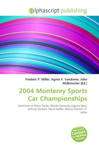 2004 Monterey Sports Car Championships