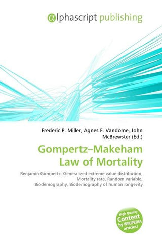 Gompertz-Makeham Law of Mortality