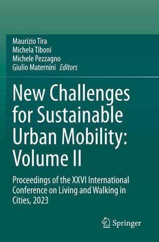 New Challenges for Sustainable Urban Mobility: Volume II