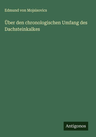 Über den chronologischen Umfang des Dachsteinkalkes