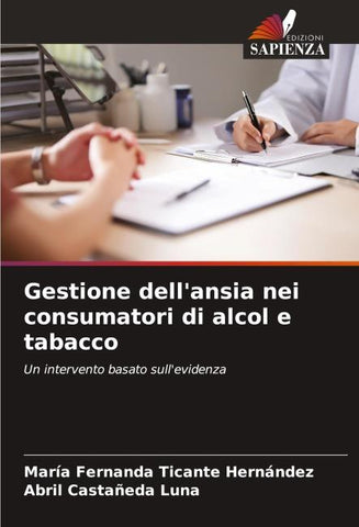 Gestione dell'ansia nei consumatori di alcol e tabacco