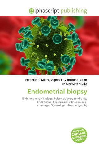 Endometrial biopsy