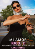 Mi Amor Rico. 2