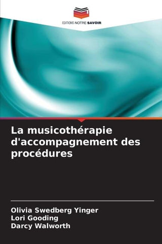 La musicothérapie d'accompagnement des procédures