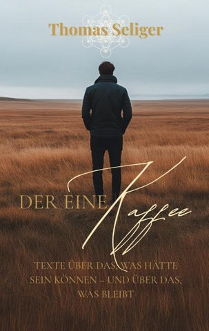 Der eine Kaffee