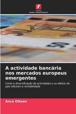 A actividade bancária nos mercados europeus emergentes
