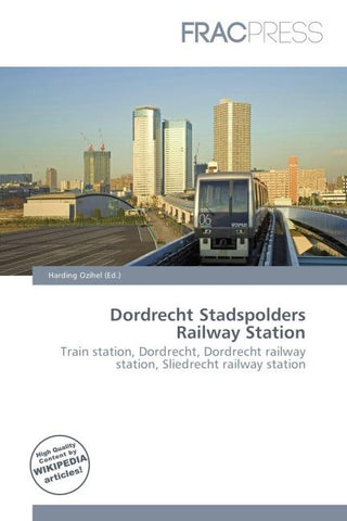Dordrecht Stadspolders Railway Station