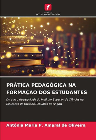 PRÁTICA PEDAGÓGICA NA FORMAÇÃO DOS ESTUDANTES