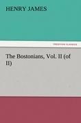 The Bostonians, Vol. II (of II)