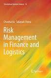 Risk Management in Finance and Logistics