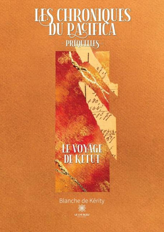 Les chroniques du Pacifica: Préquelles