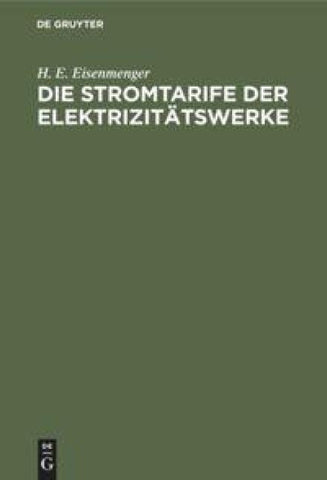 Die Stromtarife der Elektrizitätswerke