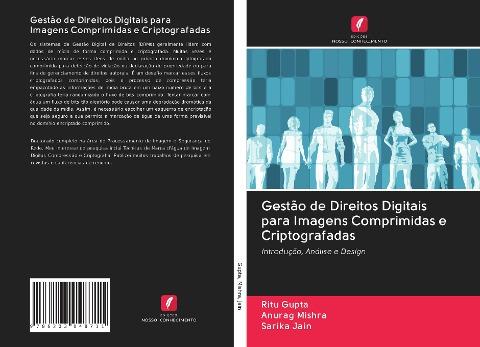 Gestão de Direitos Digitais para Imagens Comprimidas e Criptografadas