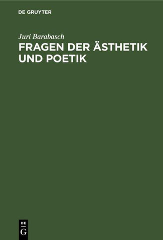 Fragen der Ästhetik und Poetik