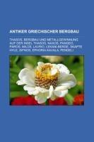 Antiker griechischer Bergbau