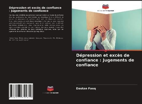 Dépression et excès de confiance : Jugements de confiance