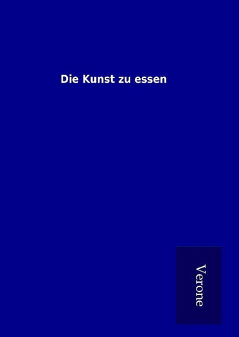 Die Kunst zu essen