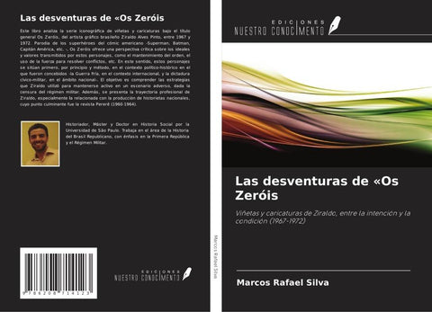 Las desventuras de 'Os Zeróis