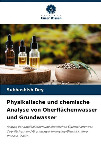 Physikalische und chemische Analyse von Oberflächenwasser und Grundwasser