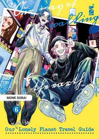 Our not-so lonely planet travel guide. Vol. 6