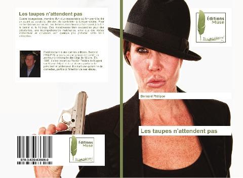 Les taupes n'attendent pas