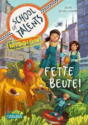 School of Talents Mission 2: Fette Beute!