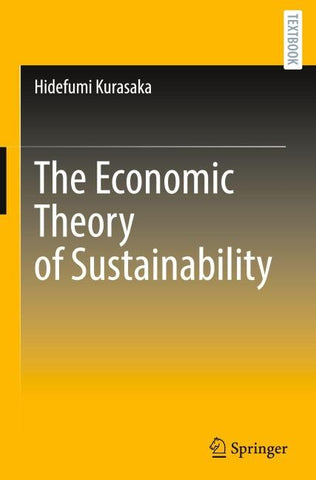 The Economic Theory of Sustainability