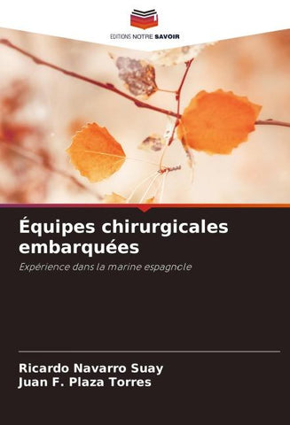 Équipes chirurgicales embarquées