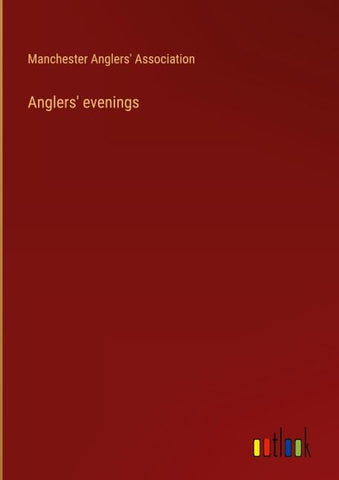 Anglers' evenings