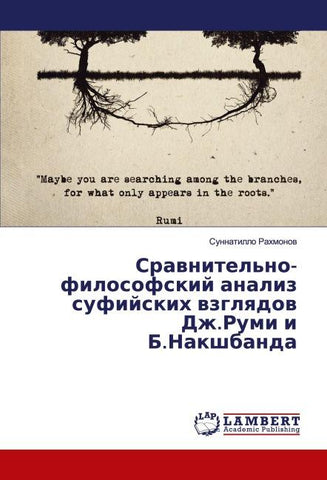 Srawnitel'no-filosofskij analiz sufijskih wzglqdow Dzh.Rumi i B.Nakshbanda