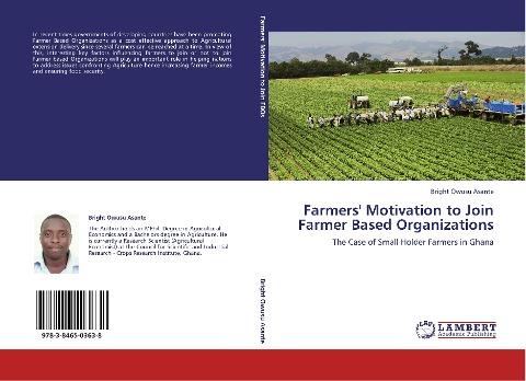 Farmers' Motivation to Join Farmer Based Organizations
