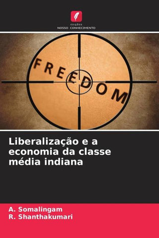 Liberalização e a economia da classe média indiana