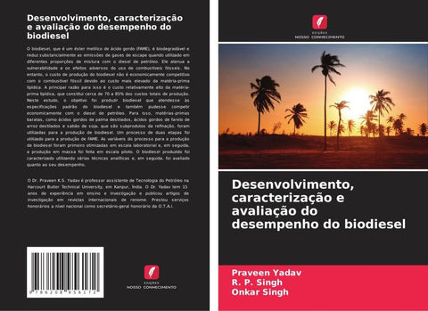 Desenvolvimento, caracterização e avaliação do desempenho do biodiesel