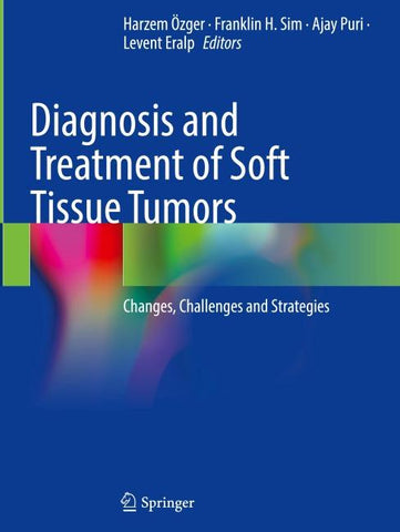 Diagnosis and Treatment of Soft Tissue Tumors
