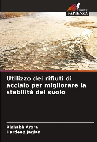 Utilizzo dei rifiuti di acciaio per migliorare la stabilità del suolo
