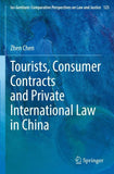 Tourists, Consumer Contracts and Private International Law in China