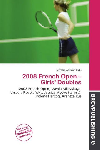 2008 French Open - Girls' Doubles