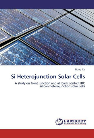 Si Heterojunction Solar Cells