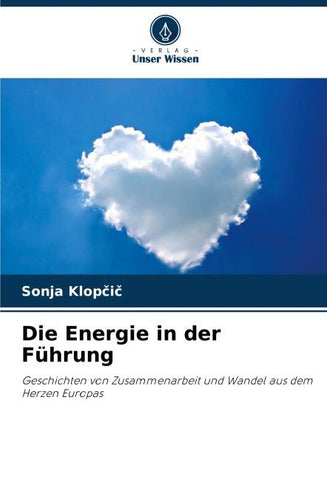Die Energie in der Führung
