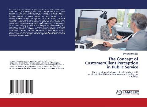 The Concept of Customer/Client Perception in Public Service