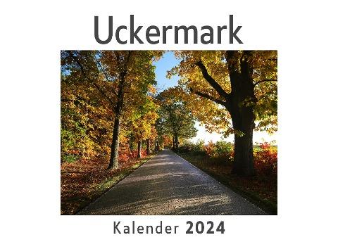 Uckermark (Wandkalender 2024, Kalender DIN A4 quer, Monatskalender im Querformat mit Kalendarium, Das perfekte Geschenk)