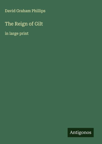 The Reign of Gilt