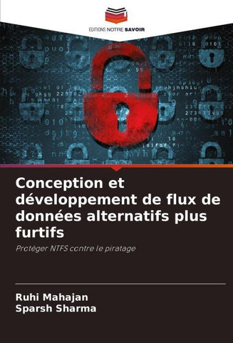 Conception et développement de flux de données alternatifs plus furtifs