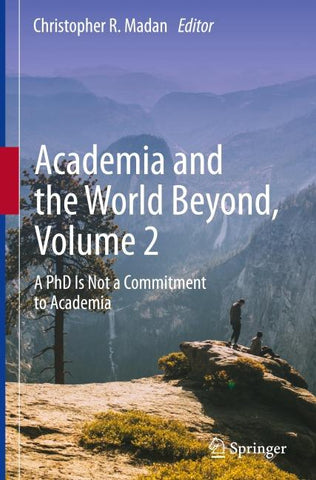 Academia and the World Beyond, Volume 2