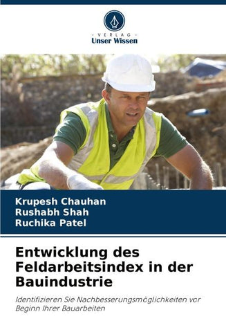 Entwicklung des Feldarbeitsindex in der Bauindustrie