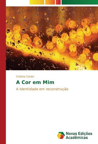 A Cor em Mim