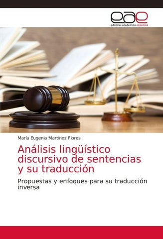 Análisis lingüístico discursivo de sentencias y su traducción