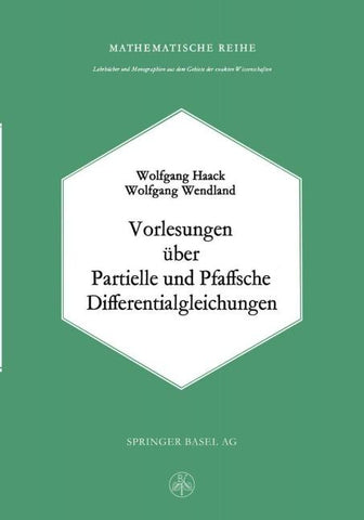 Vorlesungen über Partielle und Pfaffsche Differentialgleichungen