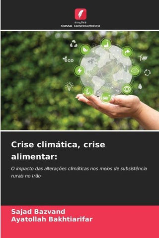Crise climática, crise alimentar: